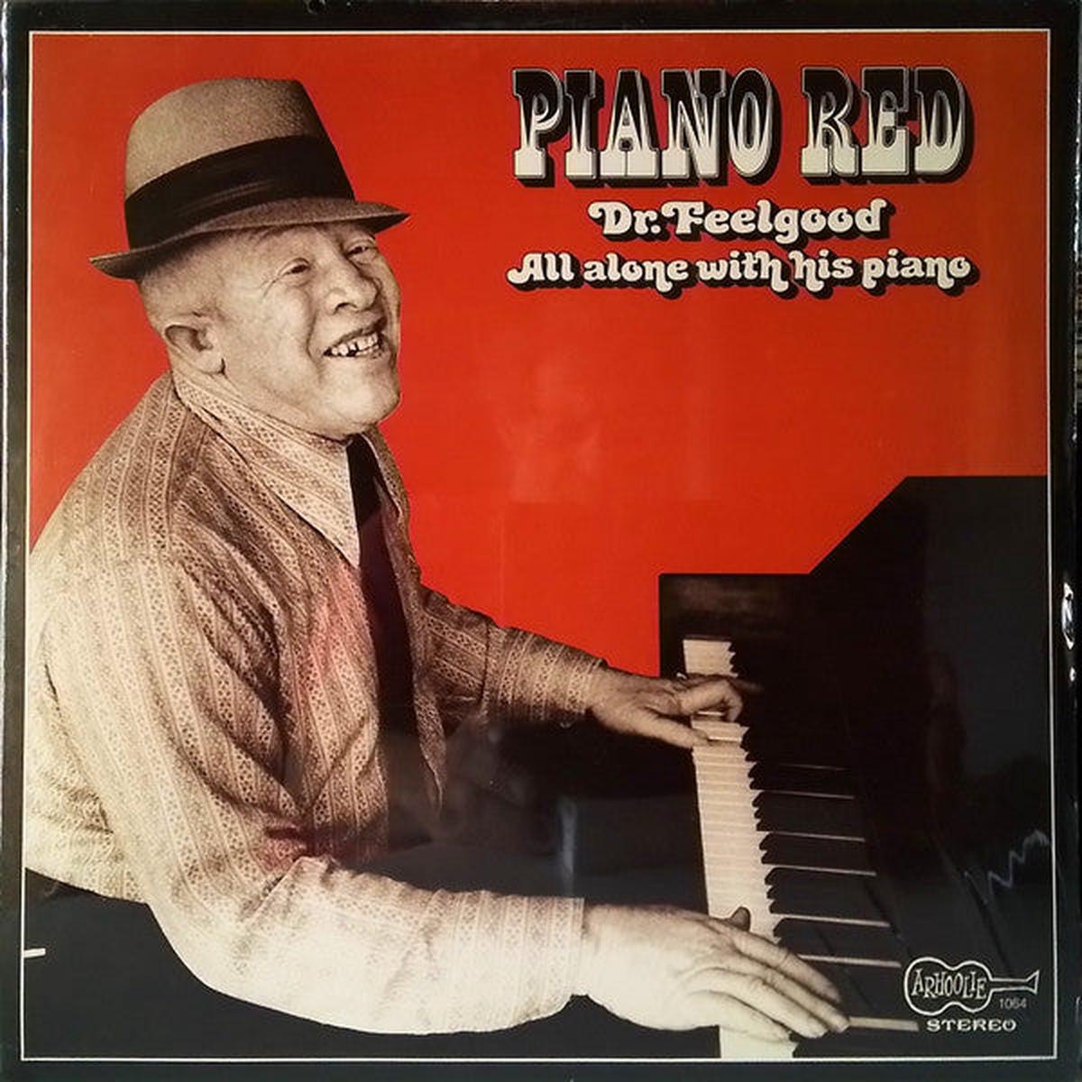 Piano Red, Dr. Feelgood All Alone With His Piano LP