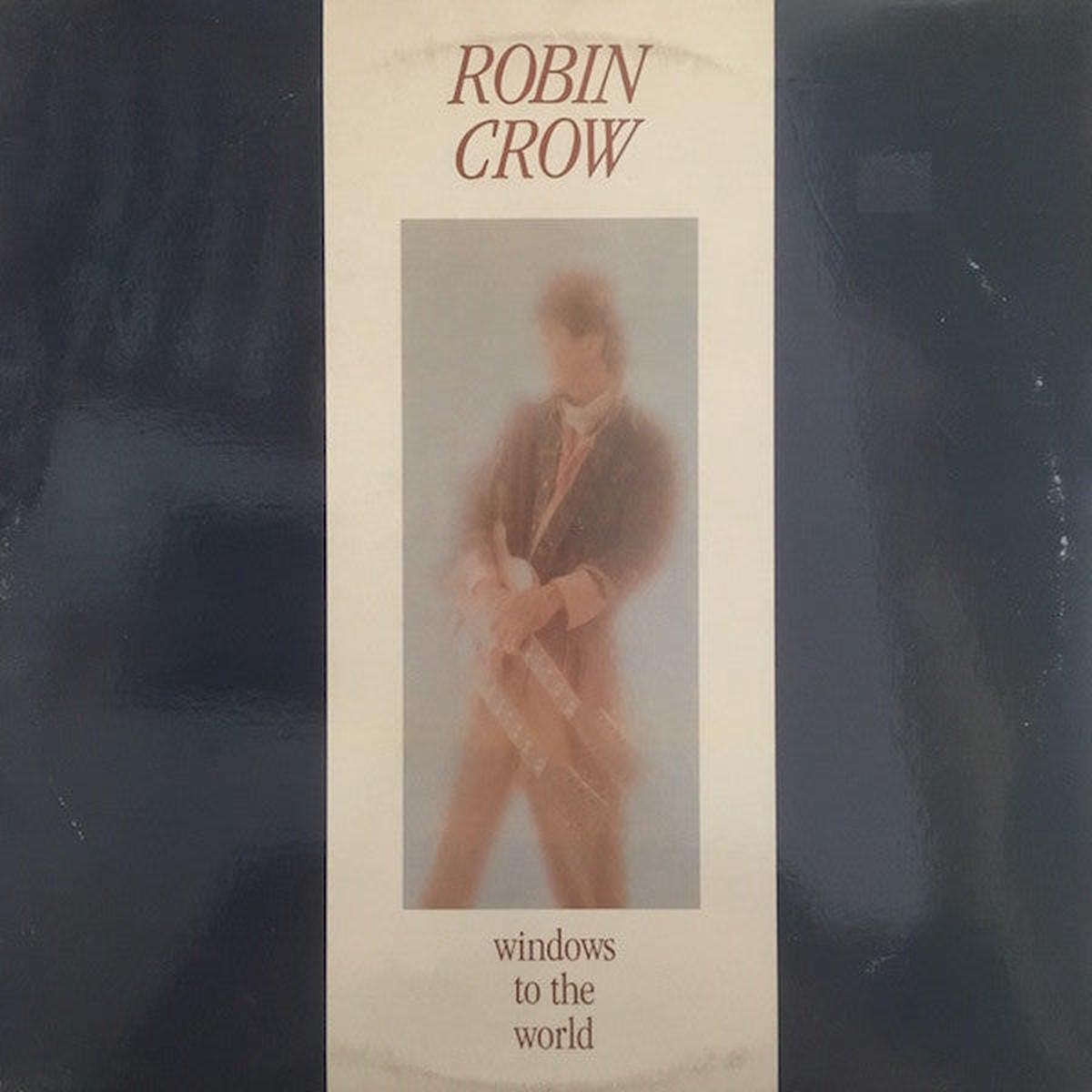 Robin Crow Windows To The World LP