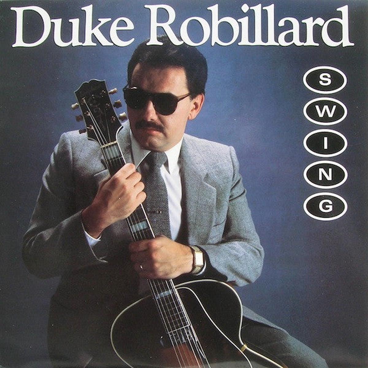 Duke Robillard Swing LP