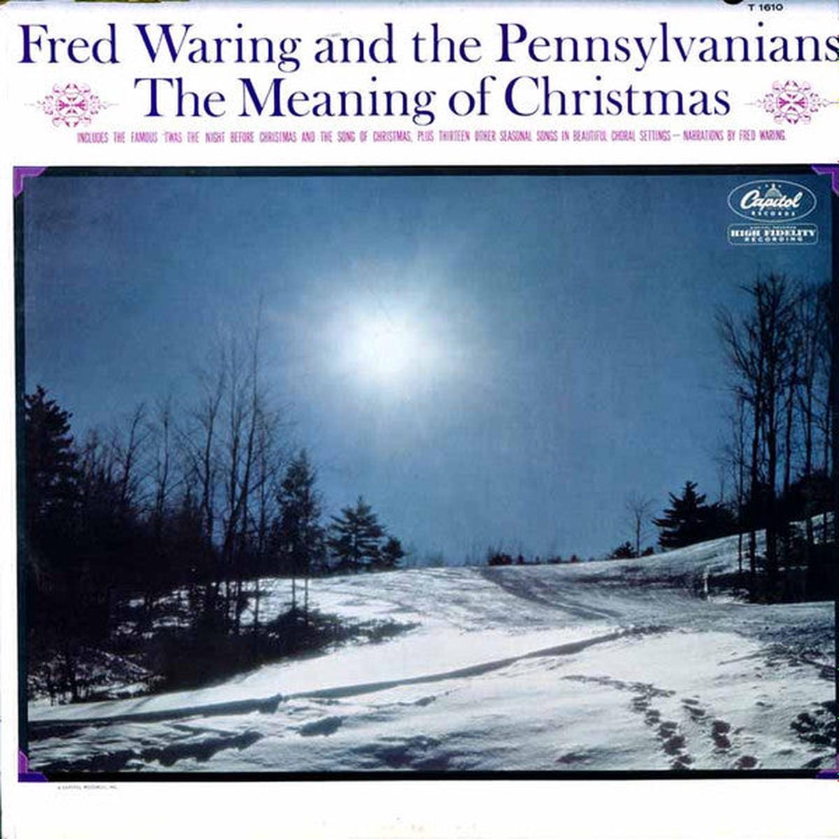 Fred Waring and the Pennsylvanians - The Meaning Of Christmas LP