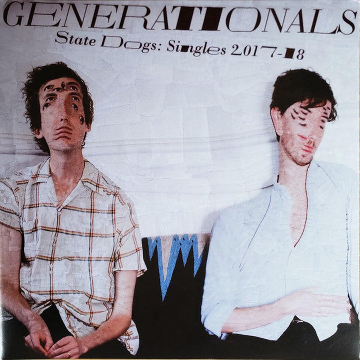 Generationals - State Dogs: Singles 2017-18