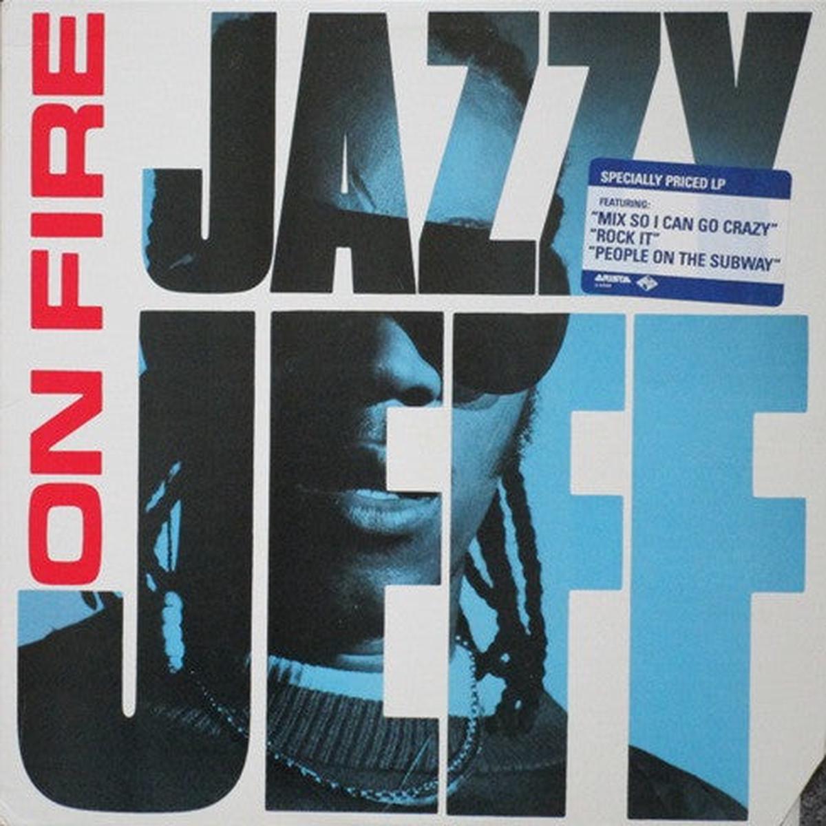 Jazzy Jeff On Fire LP