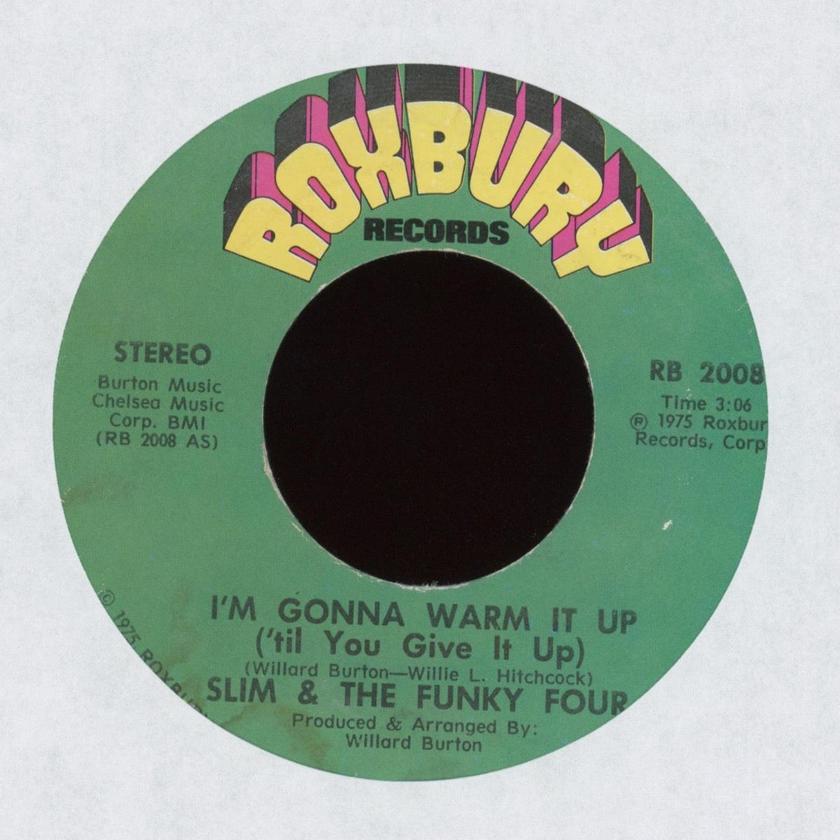 Slim The Funky Four - Im Gonna Warm It Up (Til You Give It Up) on Roxbury Funk 45 Breaks