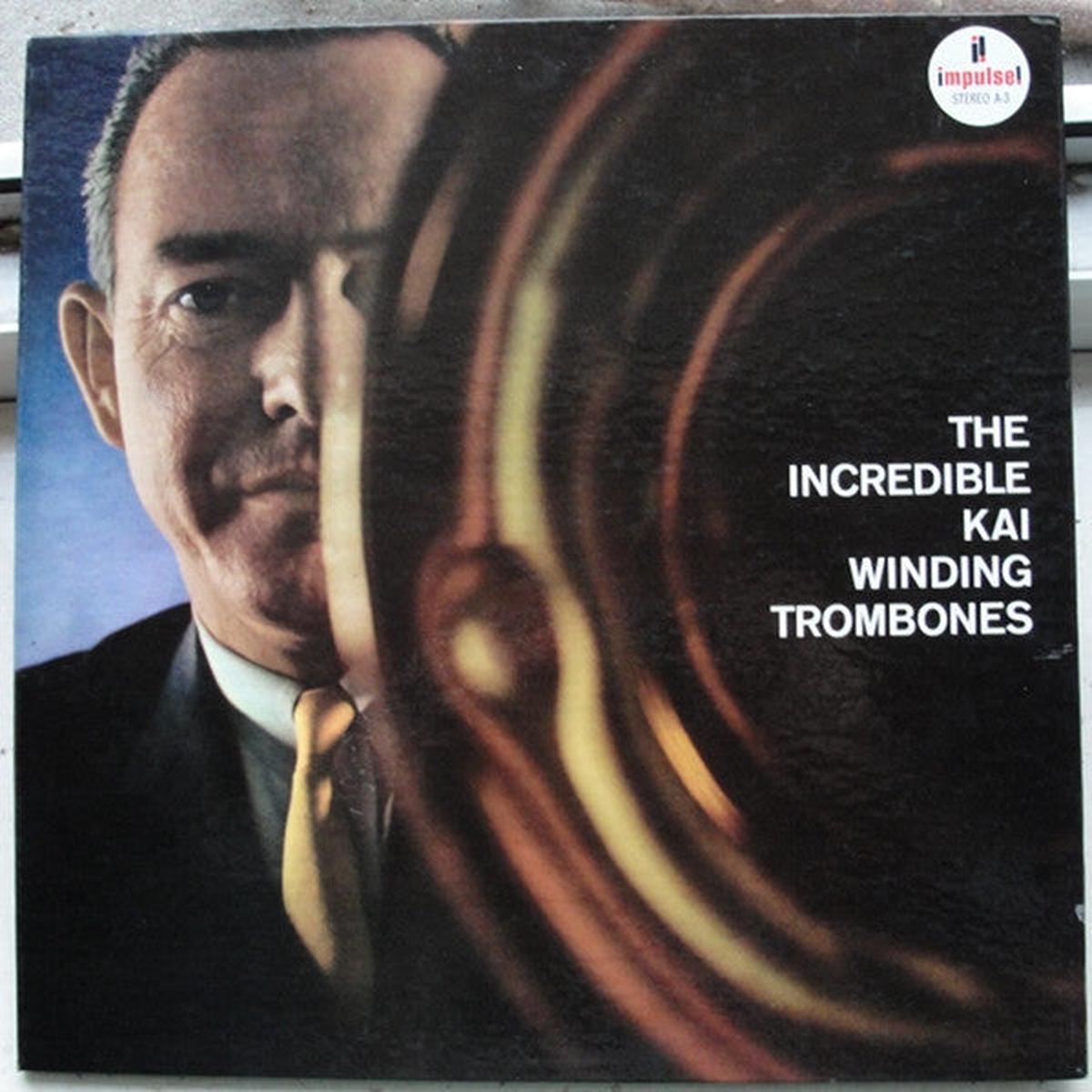 The Incredible Kai Winding Trombones The Incredible Kai Winding Trombones (Stereo) LP