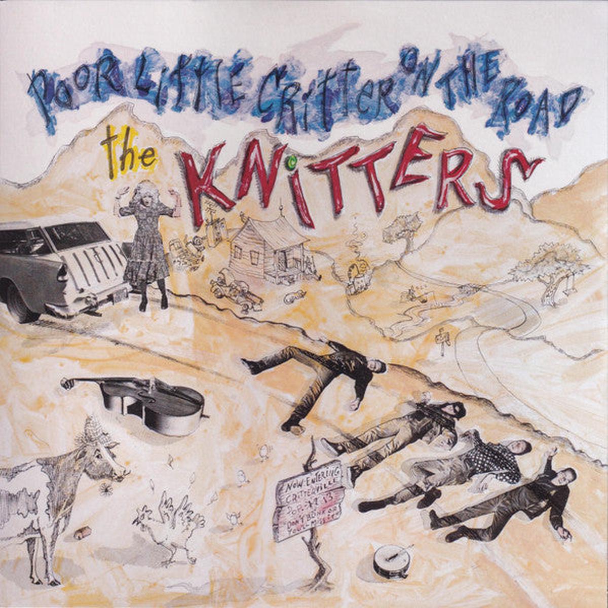 The Knitters - Poor Little Critter On The Road
