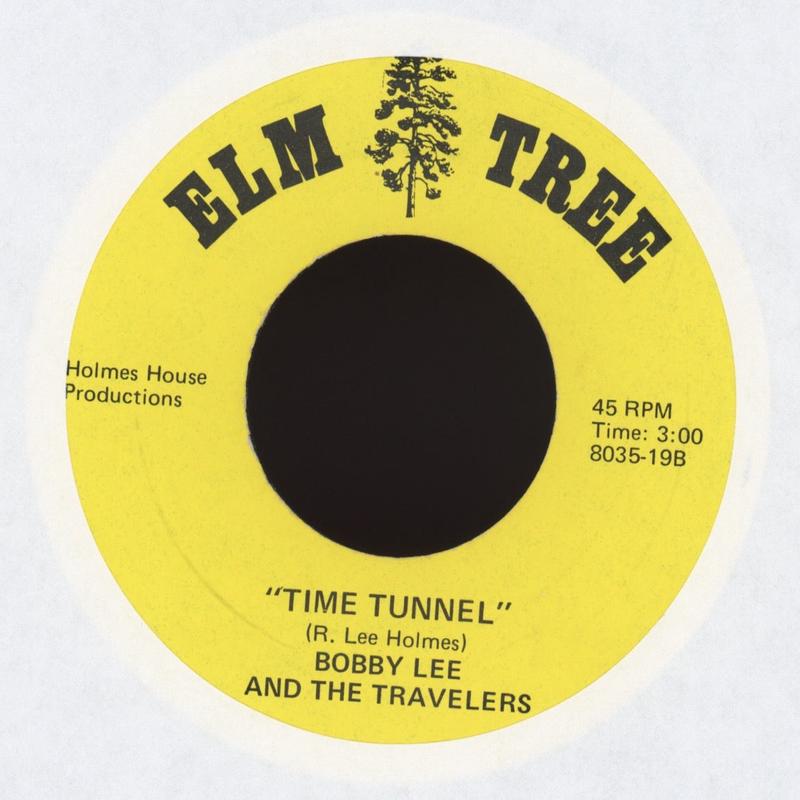Bobby Lee And The Travelers - Time Tunnel on Elm Tree Acid Trip Country 45