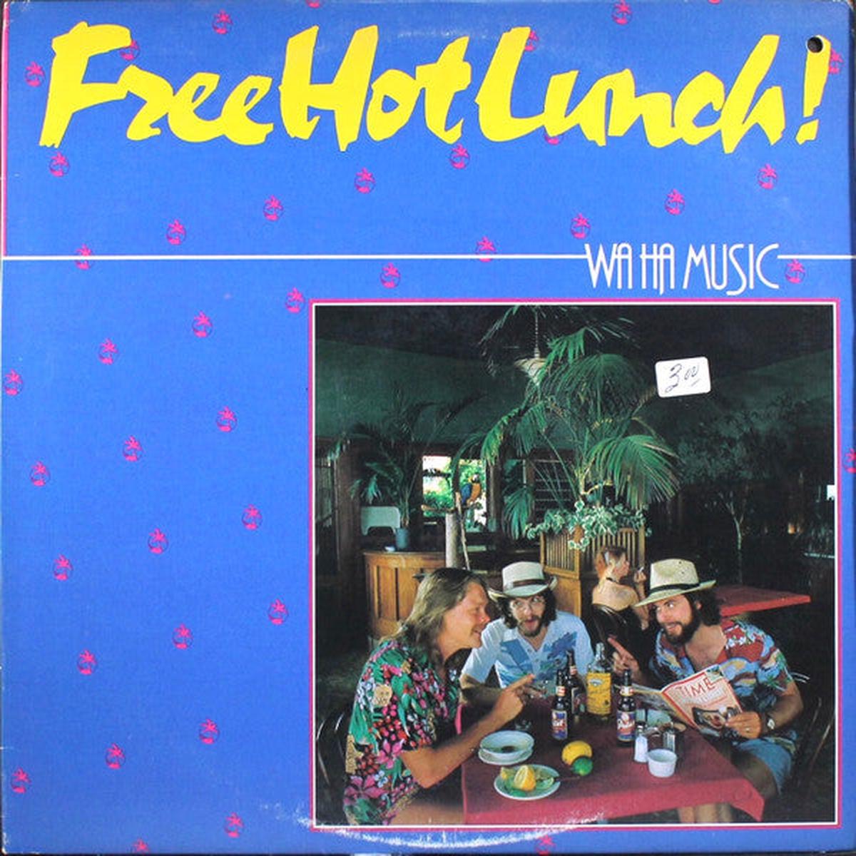 Free Hot Lunch! Wa Ha Music LP
