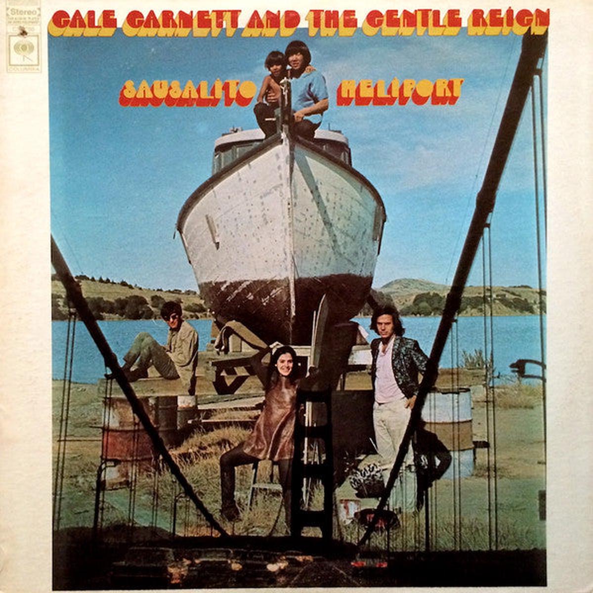 Gale Garnett And The Gentle Reign  Sausalito Heliport LP
