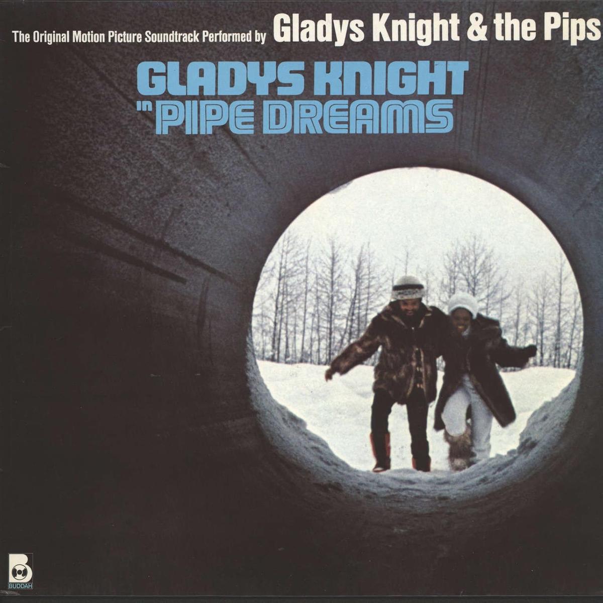 Gladys Knight & The Pips Pipe Dreams: The Original Motion Picture Soundtrack