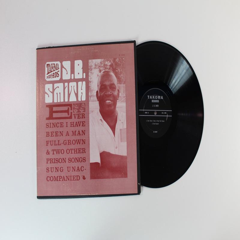 J. B. Smith - Ever Since I Have Been A Man Full Grown on Takoma