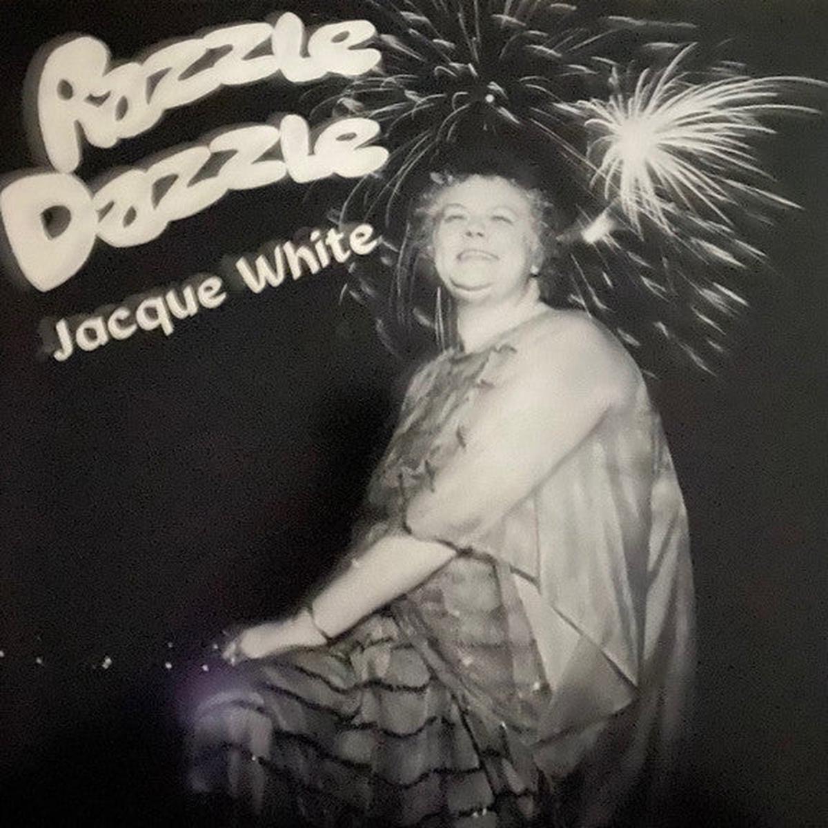 Jacque White Razzle Dazzle LP