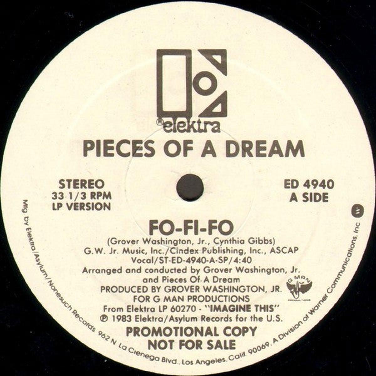 Pieces Of A Dream  Fo-Fi-Fo 12"