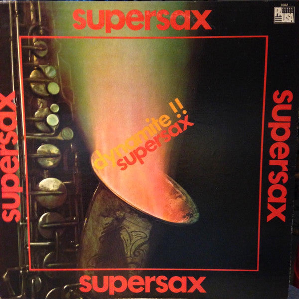 Supersax - Dynamite !!
