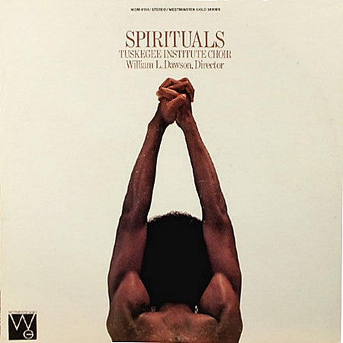 Tuskegee Institute Choir / William L. Dawson  Spirituals ('71 reissue) LP