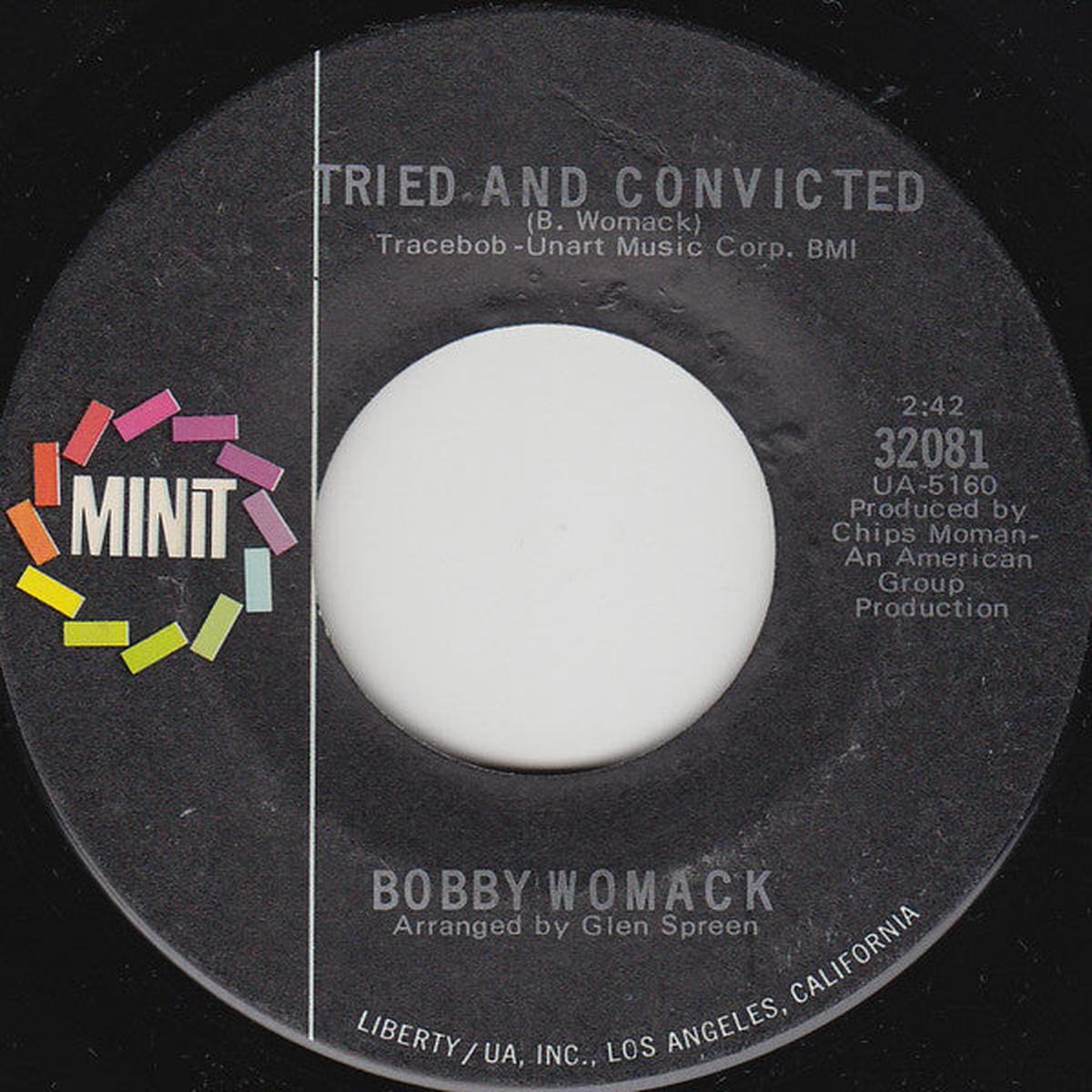 Bobby Womack - Tried And Convicted