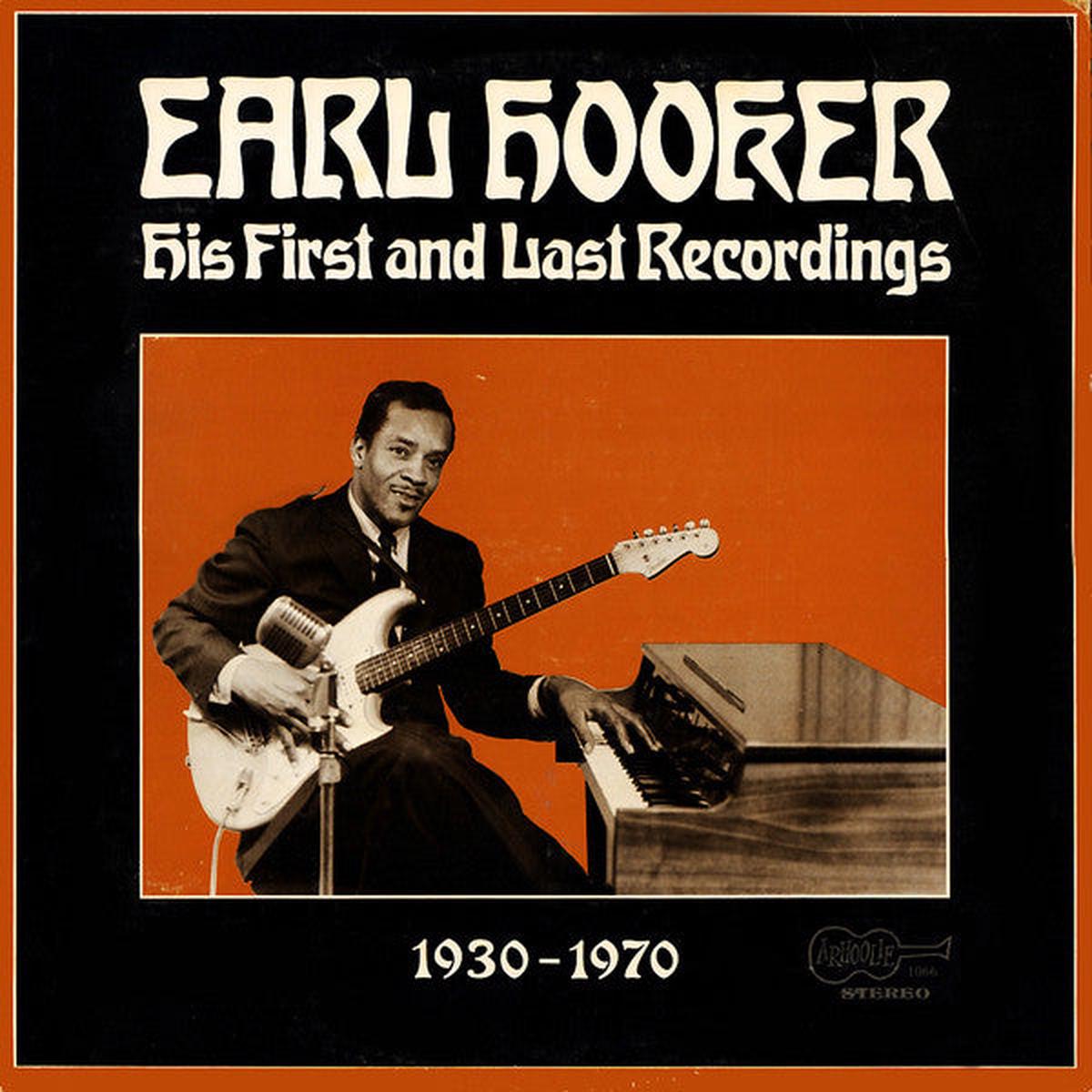 Earl Hooker  His First And Last Recordings LP