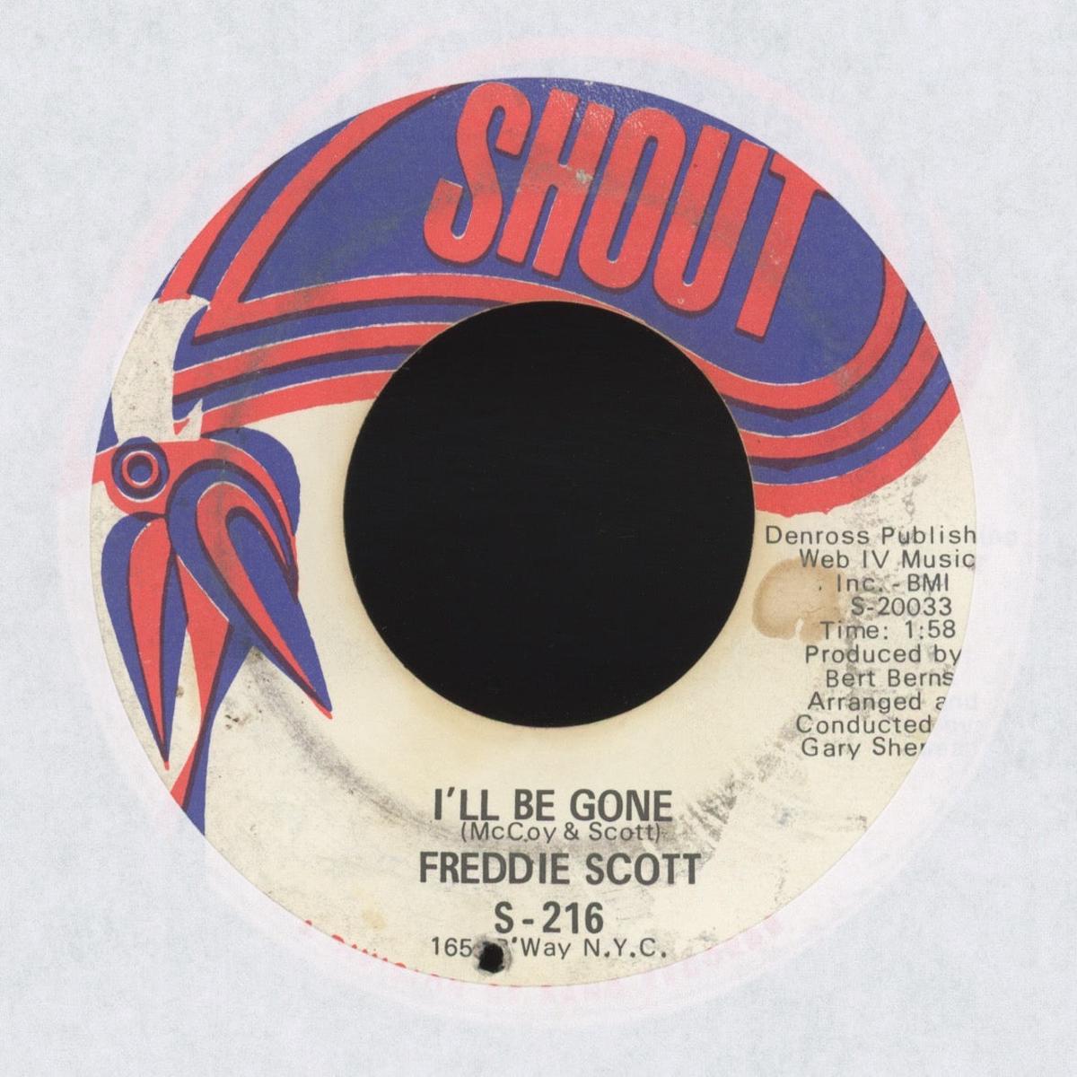 Freddie Scott - Ill Be Gone on Shout Northern Soul 45