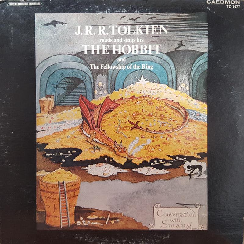 J.R.R. Tolkien - Reads and Sings His The Hobbit and The Fellowship of the Ring