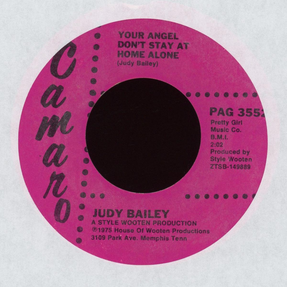 Judy Bailey - Your Angel Dont Stay at Home Alone on Camaro Country Bop 45