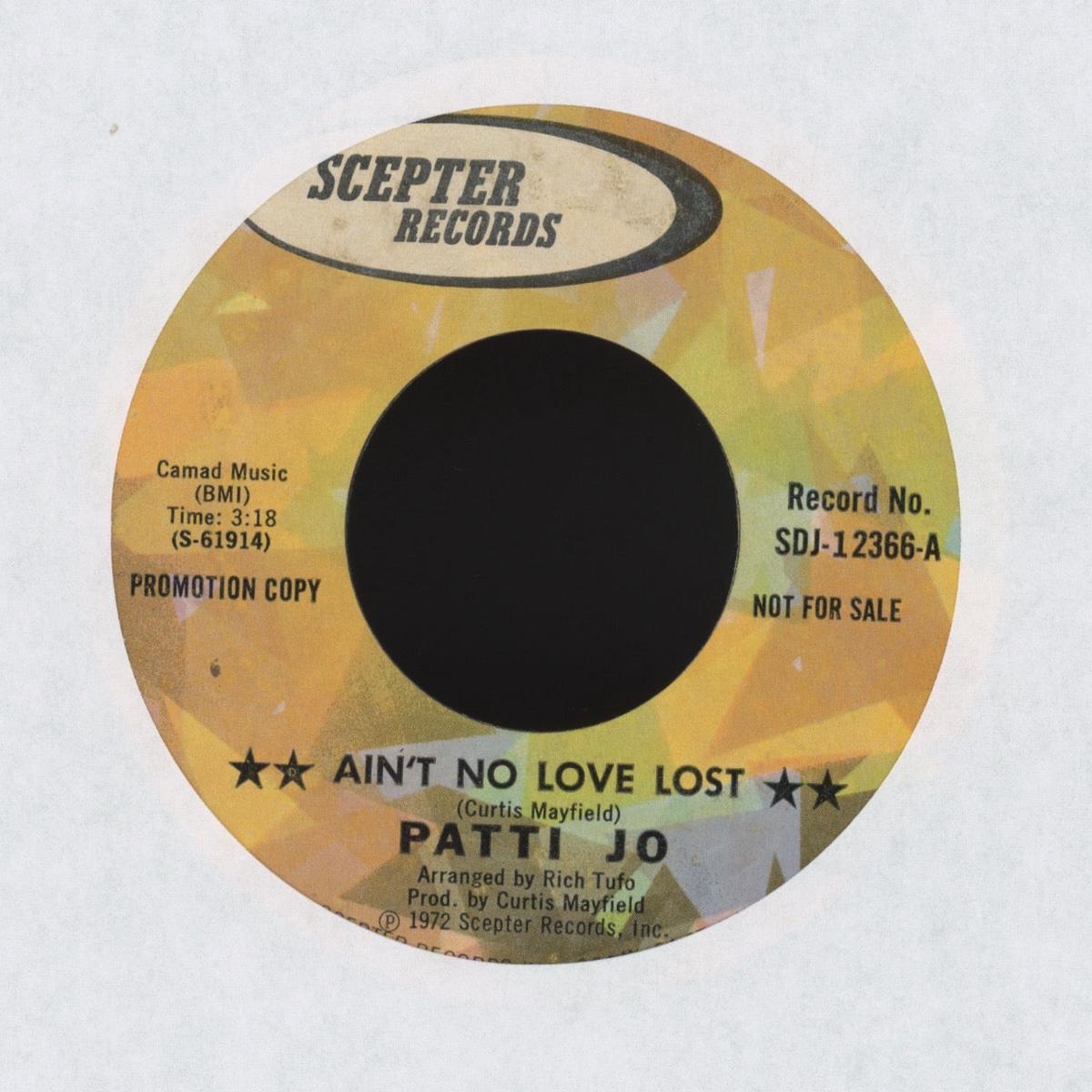 Patti Jo - Aint No Love Lost on Scepter Promo 70s Soul 45