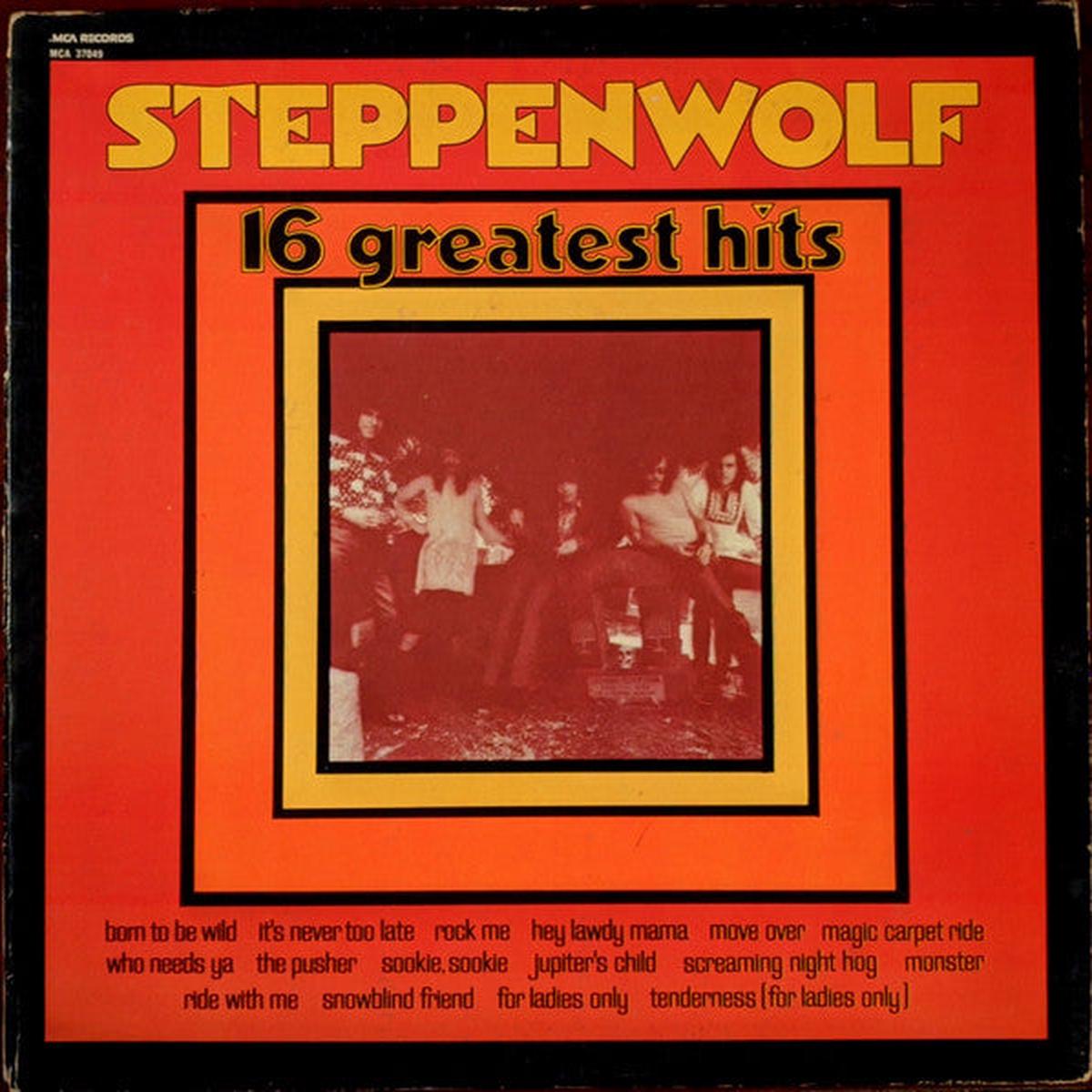 Steppenwolf  16 Greatest Hits