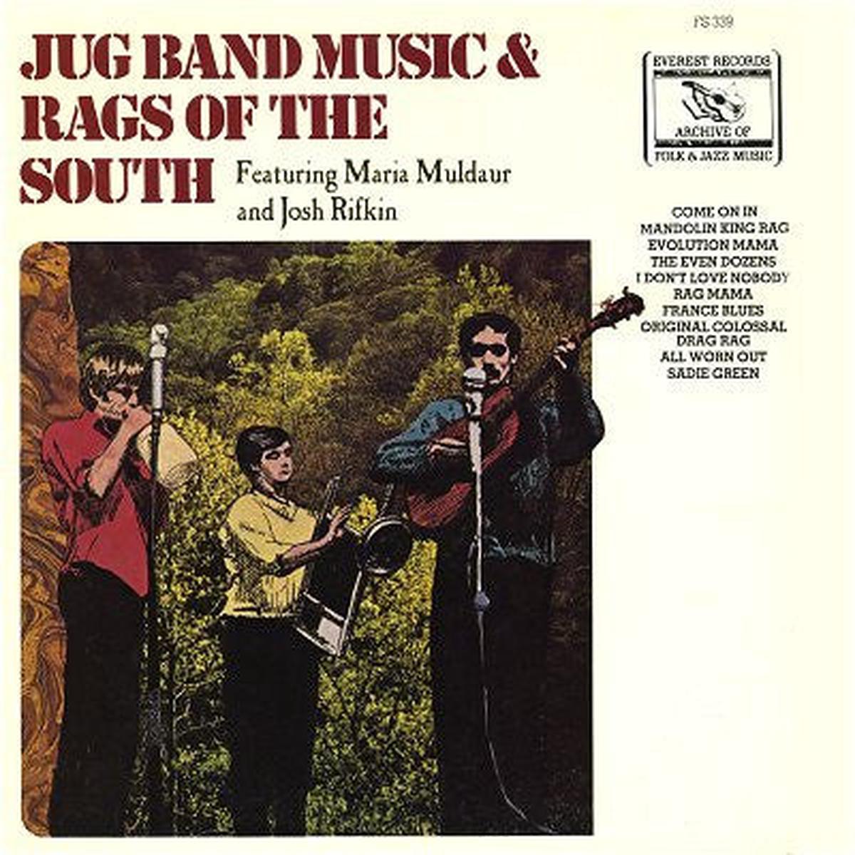 The Even Dozen Jug Band / Maria Muldaur / Josh Rifkin  Jug Band Music & Rags Of The South LP
