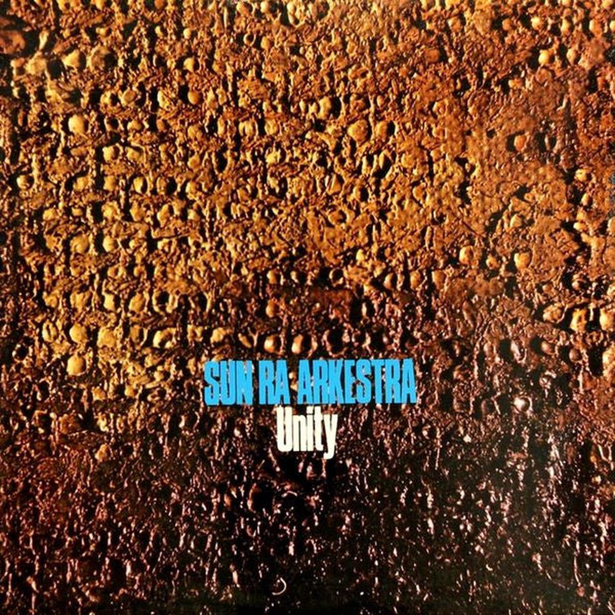 The Sun Ra Arkestra - Unity