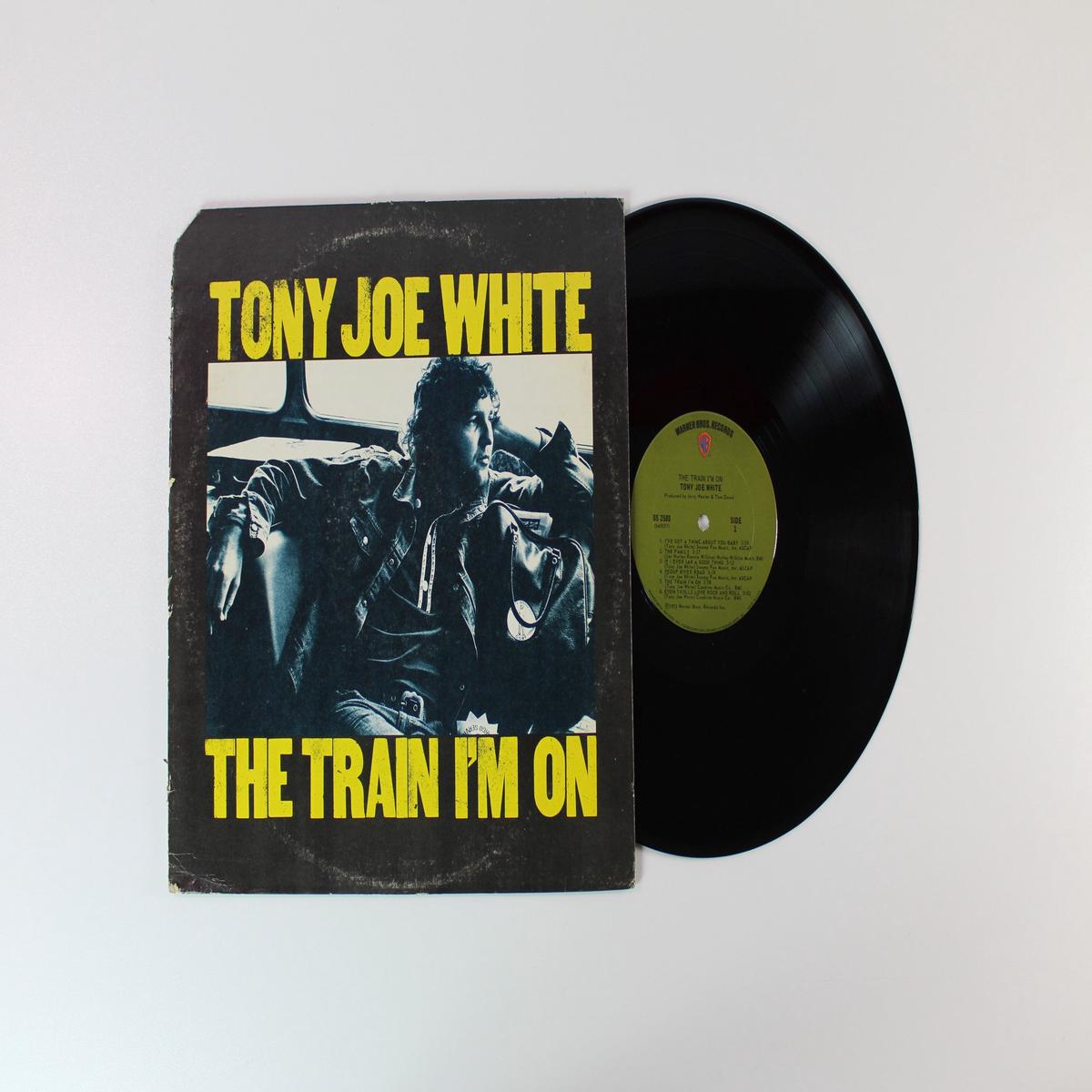 Tony Joe White - The Train Im On on Warner Bros Records
