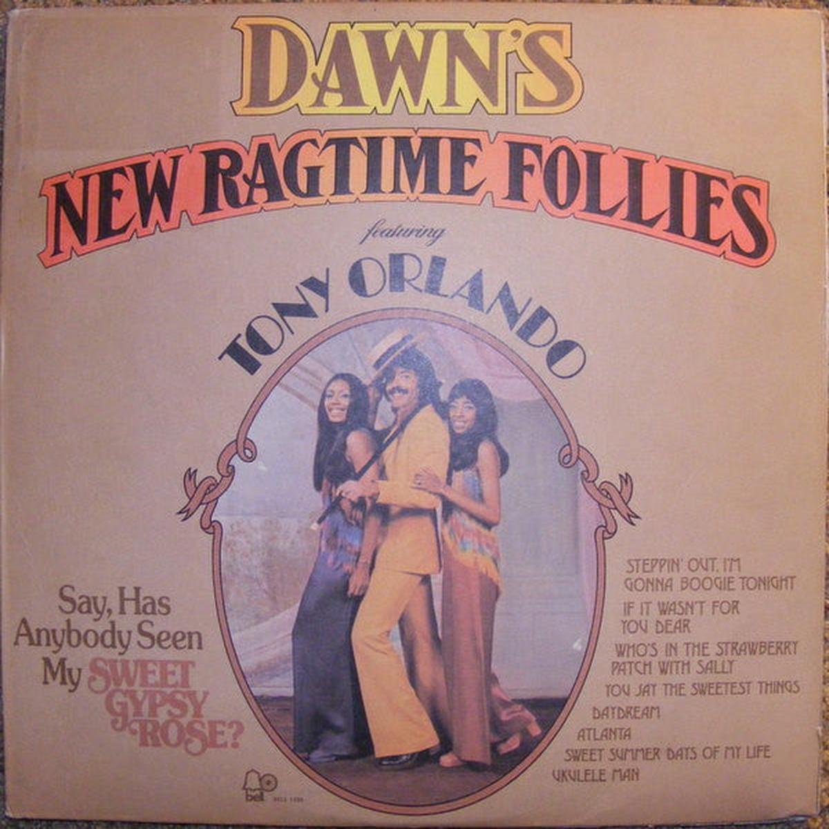 Dawn / Tony Orlando  Dawn's New Ragtime Follies LP