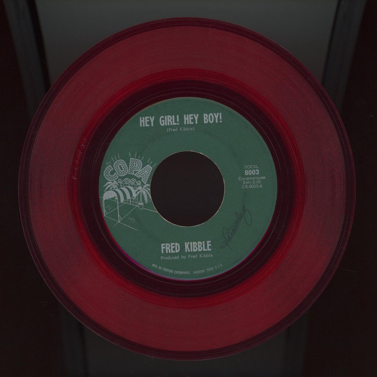 Fred Kibble - Hey Girl Hey Boy on Copa Red Vinyl Northern Soul 45