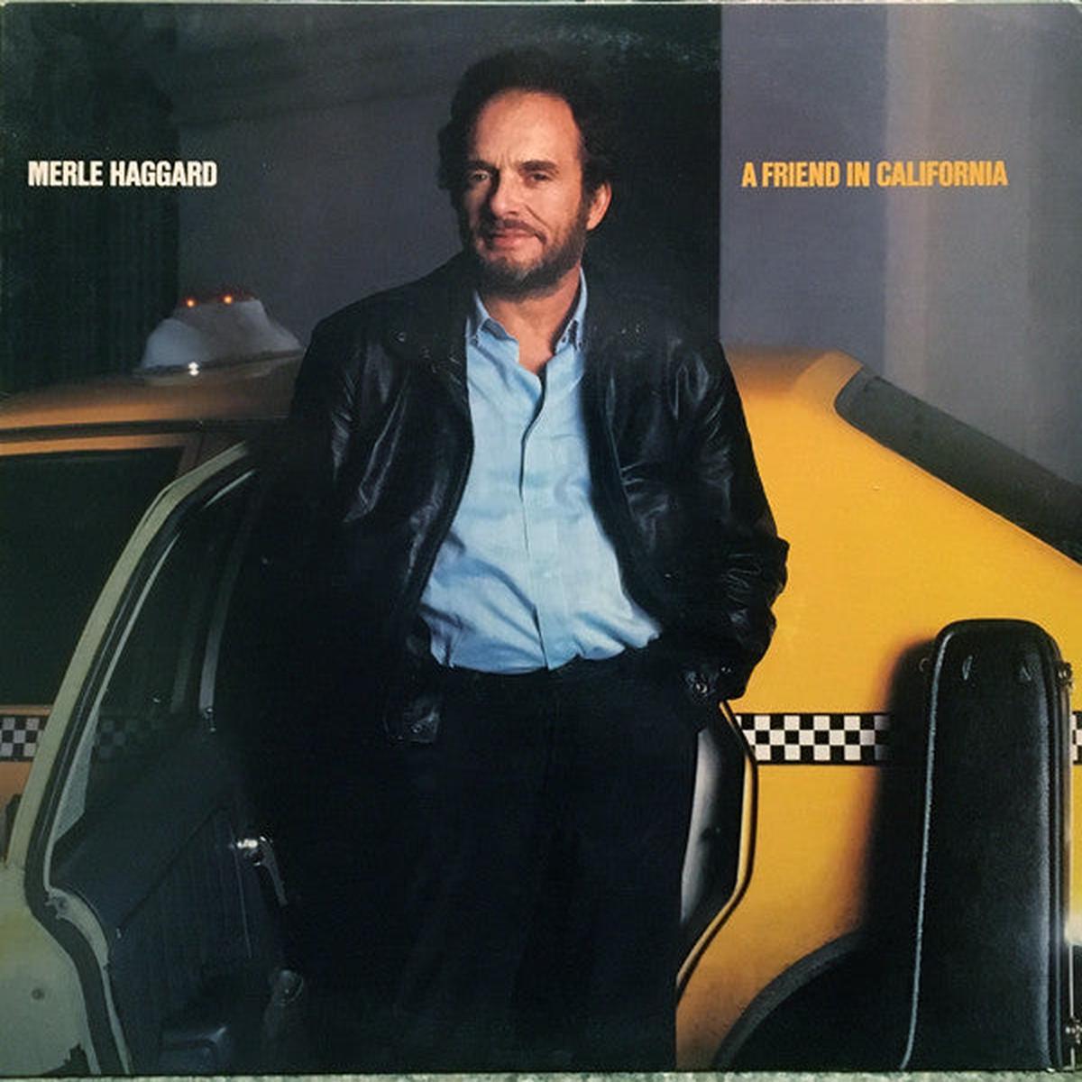 Merle Haggard A Friend In California LP