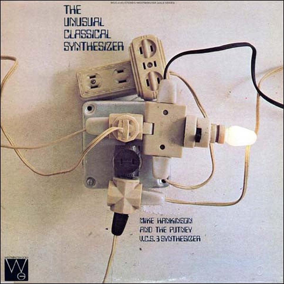Mike Hankinson The Unusual Classical Synthesizer LP