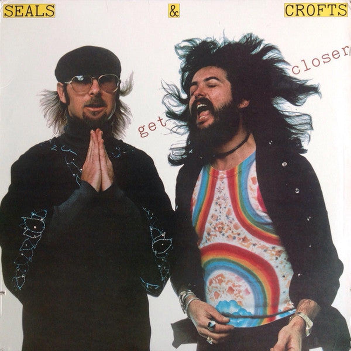 Seals & Crofts  Get Closer