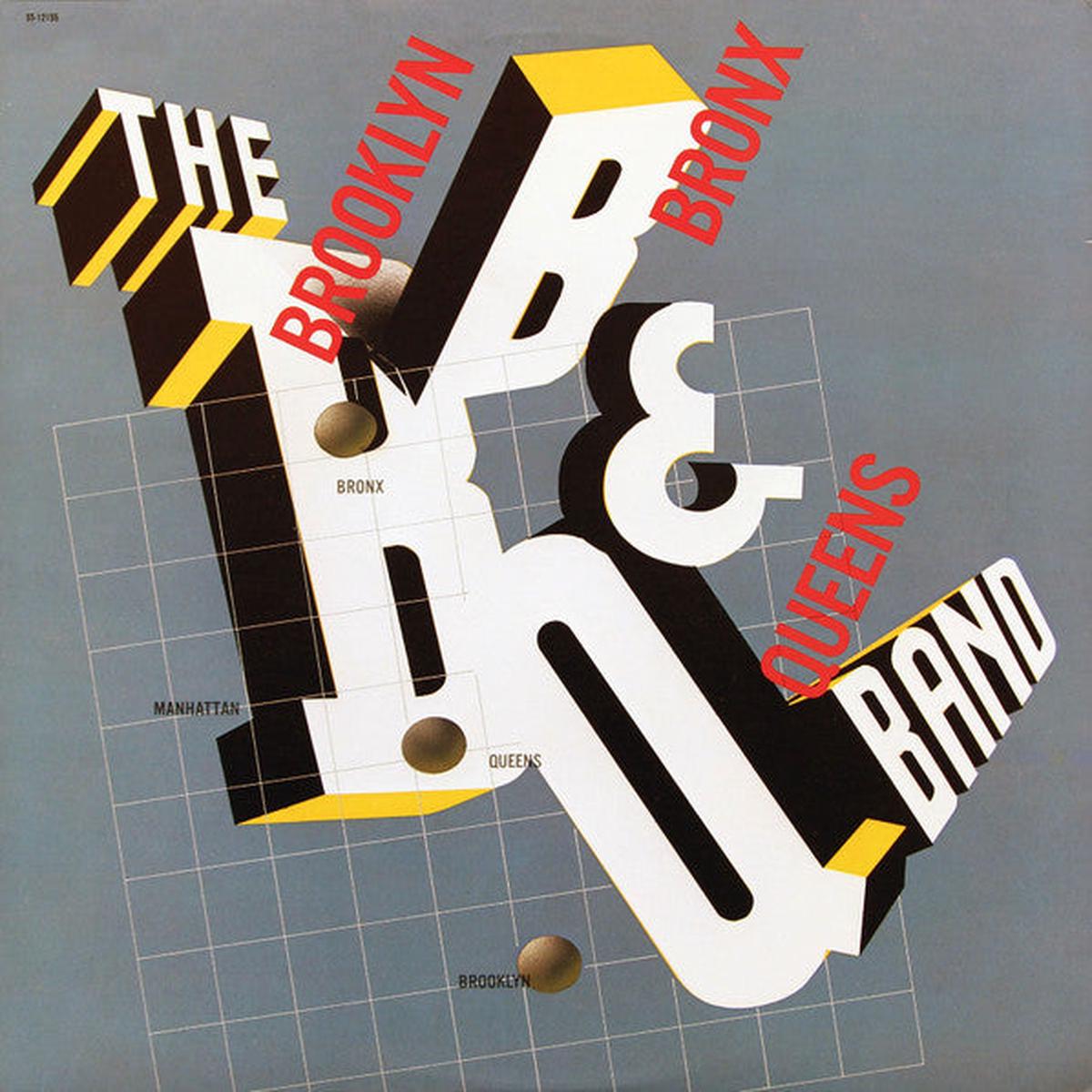 The Brooklyn, Bronx & Queens Band The Brooklyn, Bronx & Queens Band LP