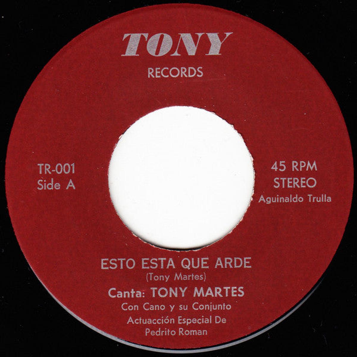 Tony Martes - Esto Esta Que Arde 7"