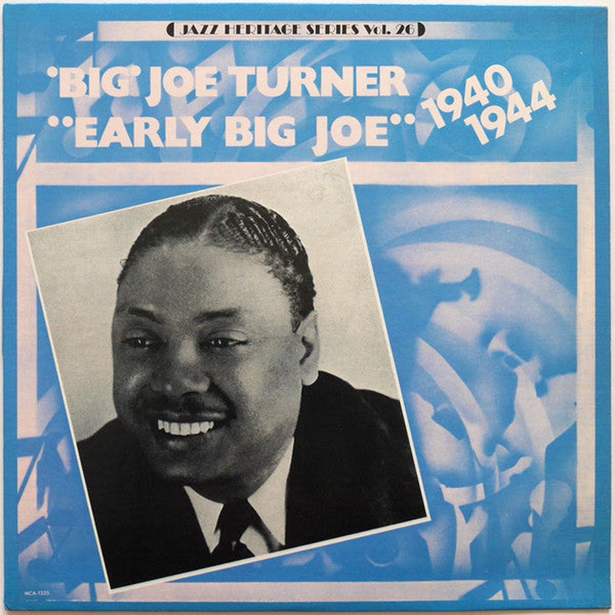 'Big' Joe Turner Early Big Joe (1940-1944) LP
