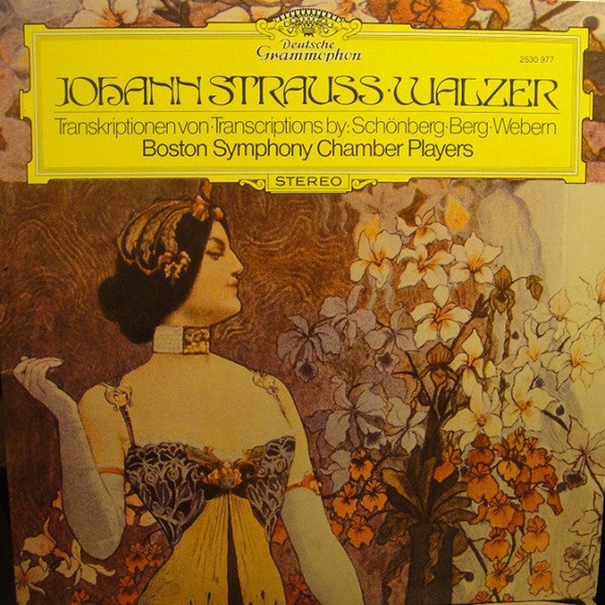 Johann Strauss - Boston Symphony Chamber Players  Walzer - Transkriptionen LP