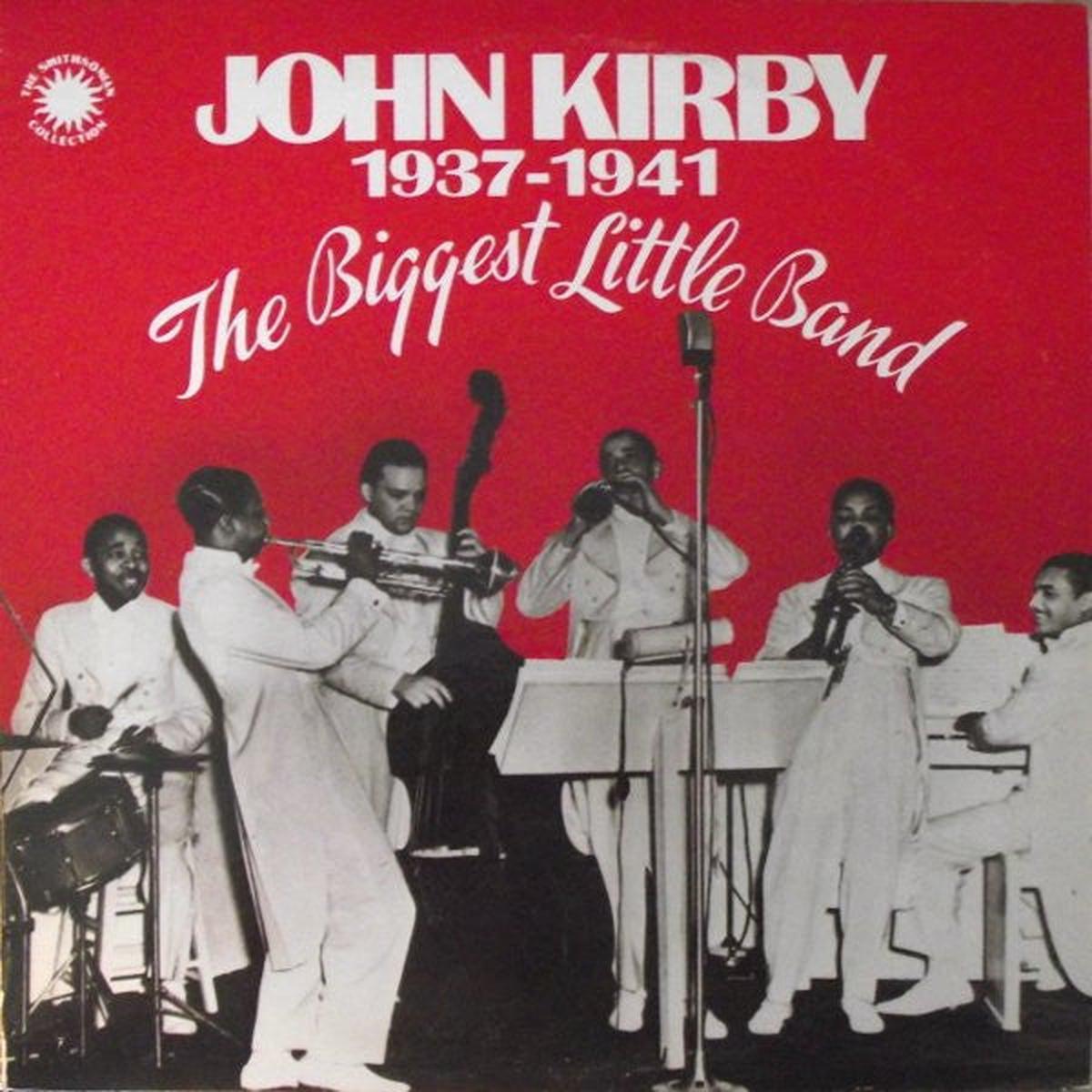 John Kirby  The Biggest Little Band 1937-1941 2LP