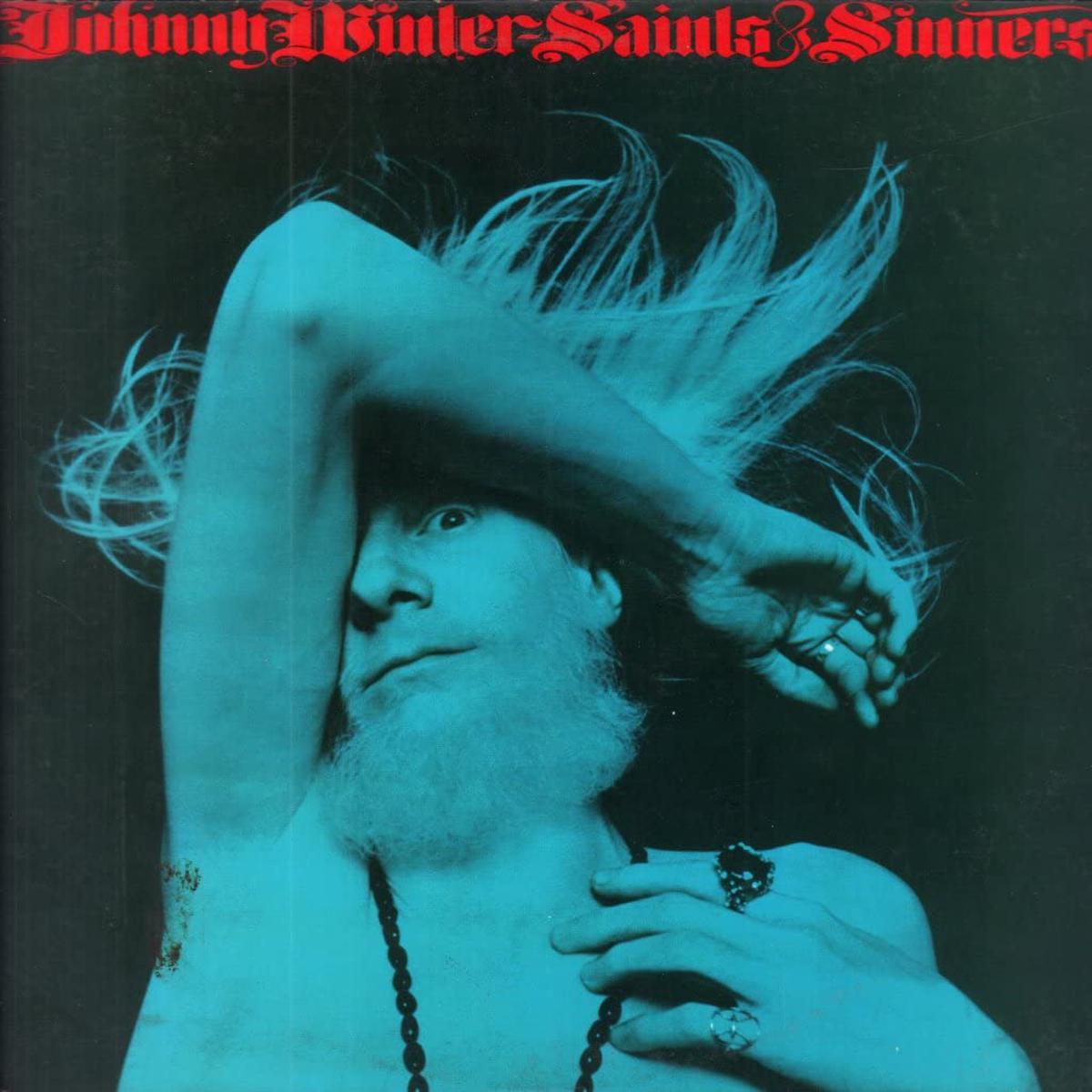 Johnny Winter Saints & Sinners LP
