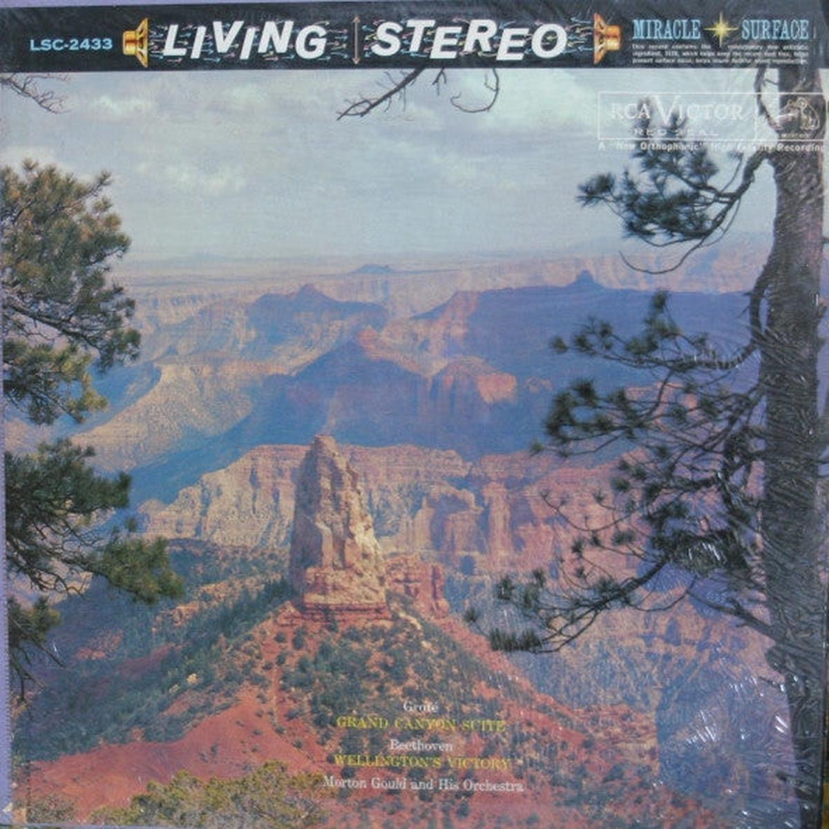 Morton Gould And His Orchestra - Grof - Grand Canyon Suite / Beethoven - Wellington's Victory
