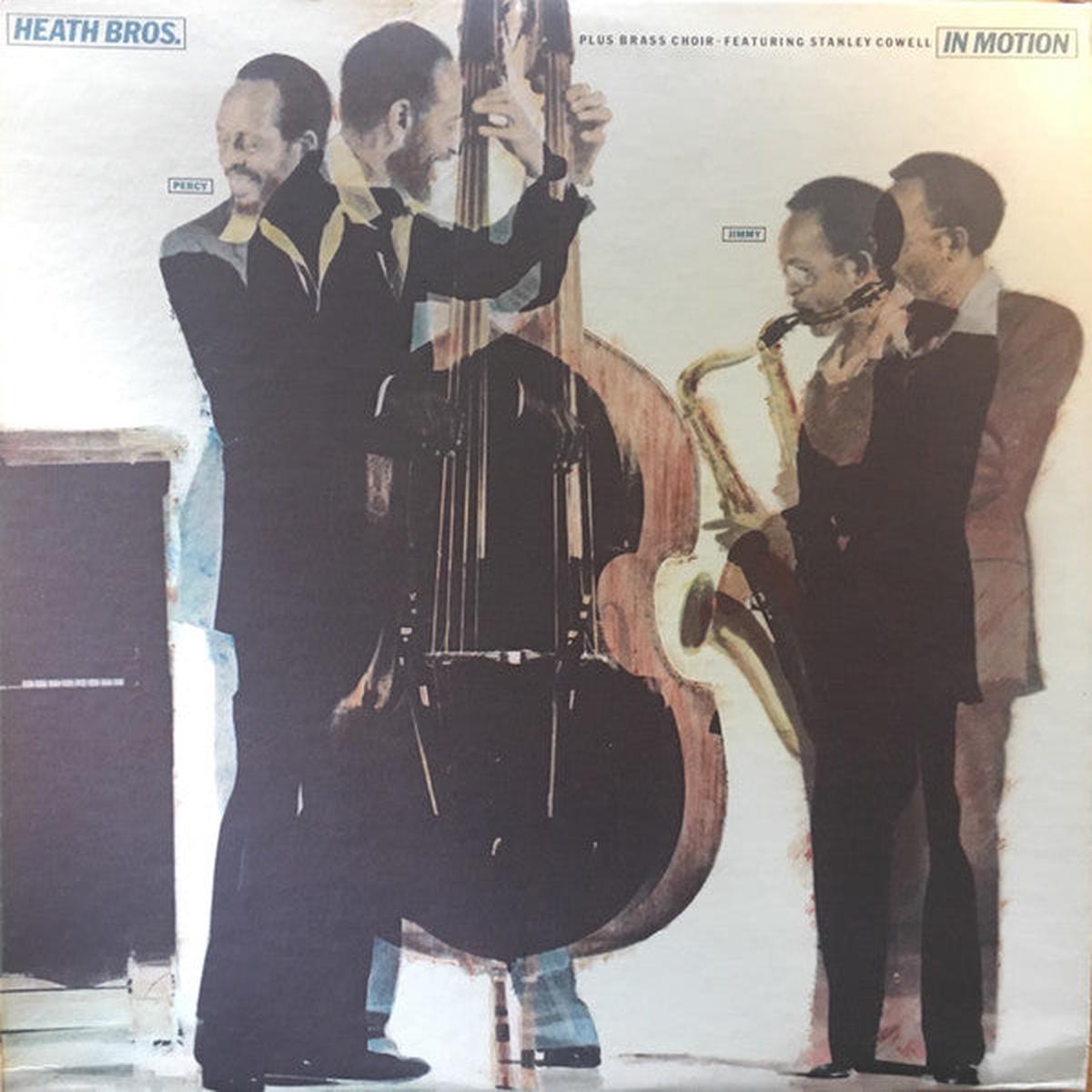 The Heath Brothers / Stanley Cowell - In Motion