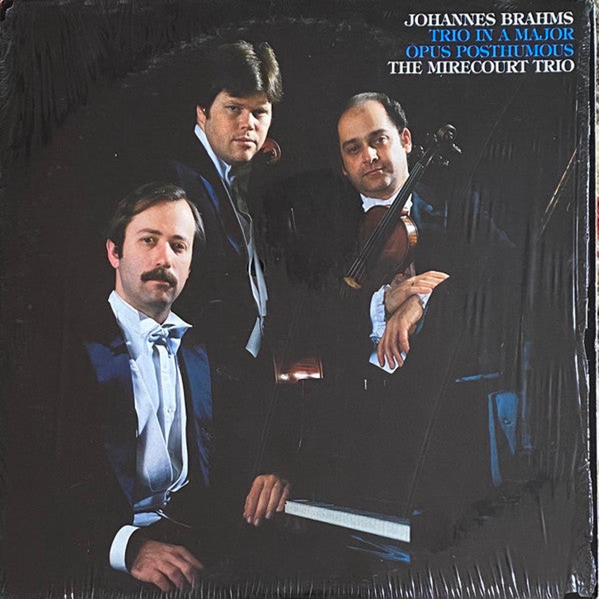 The Mirecourt Trio / Brahms Trio In A Major, Opus Posthumous LP