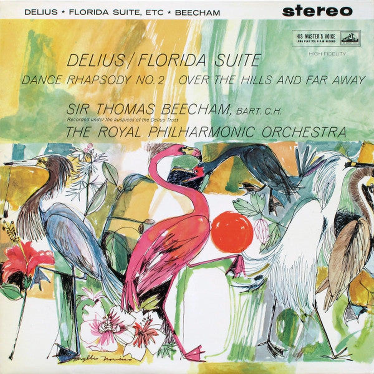 Delius  Florida Suite / Dance Rhapsody No. 2 / Over The Hills And Far Away LP