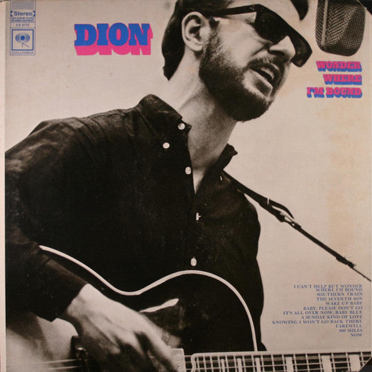 Dion Wonder Where I'm Bound LP