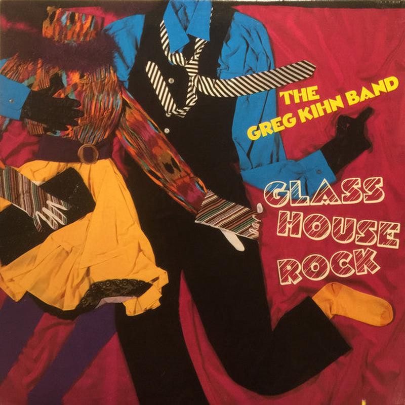 Greg Kihn Band - Glass House Rock