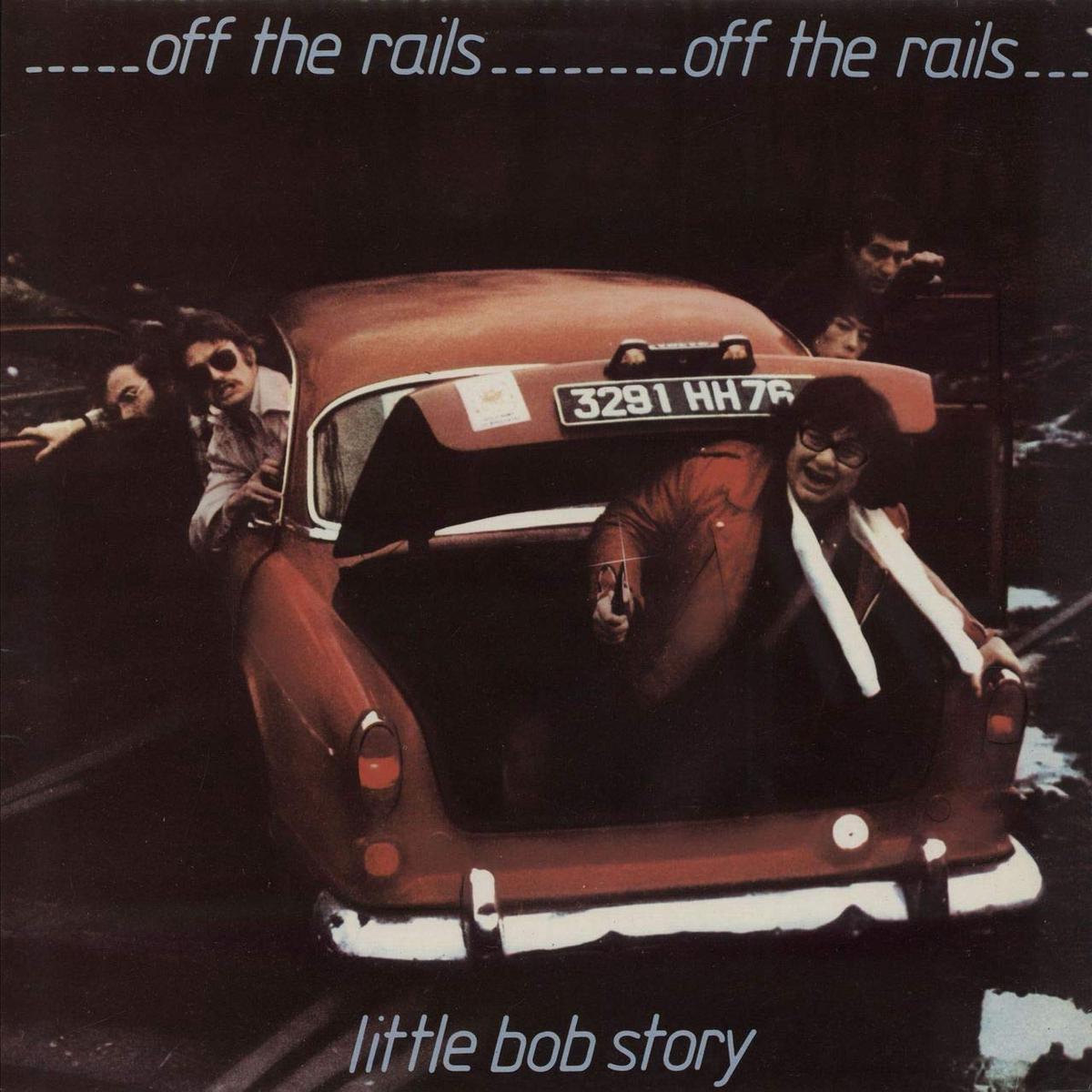 Little Bob Story Off The Rails LP