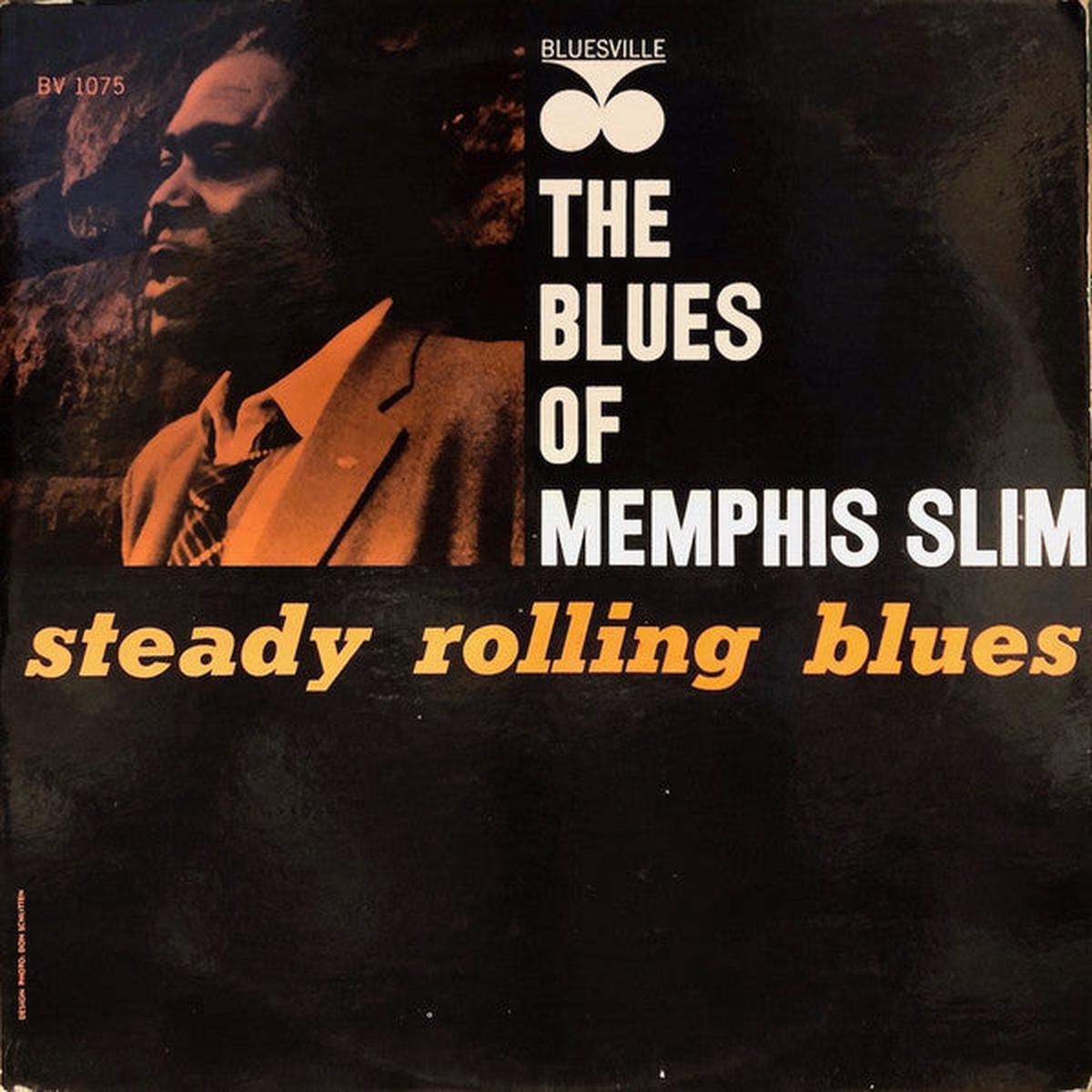 Memphis Slim The Blues Of Memphis Slim: Steady Rolling Blues LP