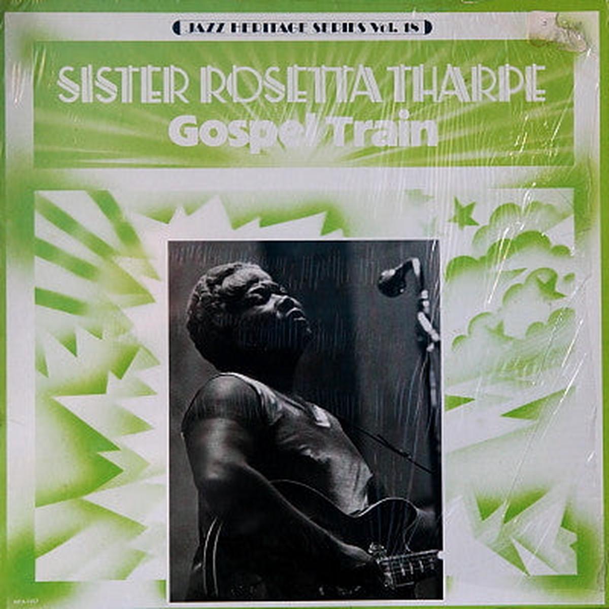 Sister Rosetta Tharpe - Gospel Train LP