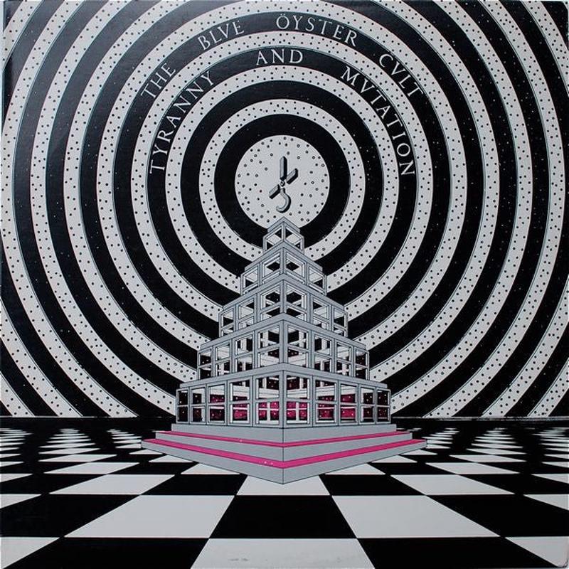 Blue yster Cult - Tyranny And Mutation