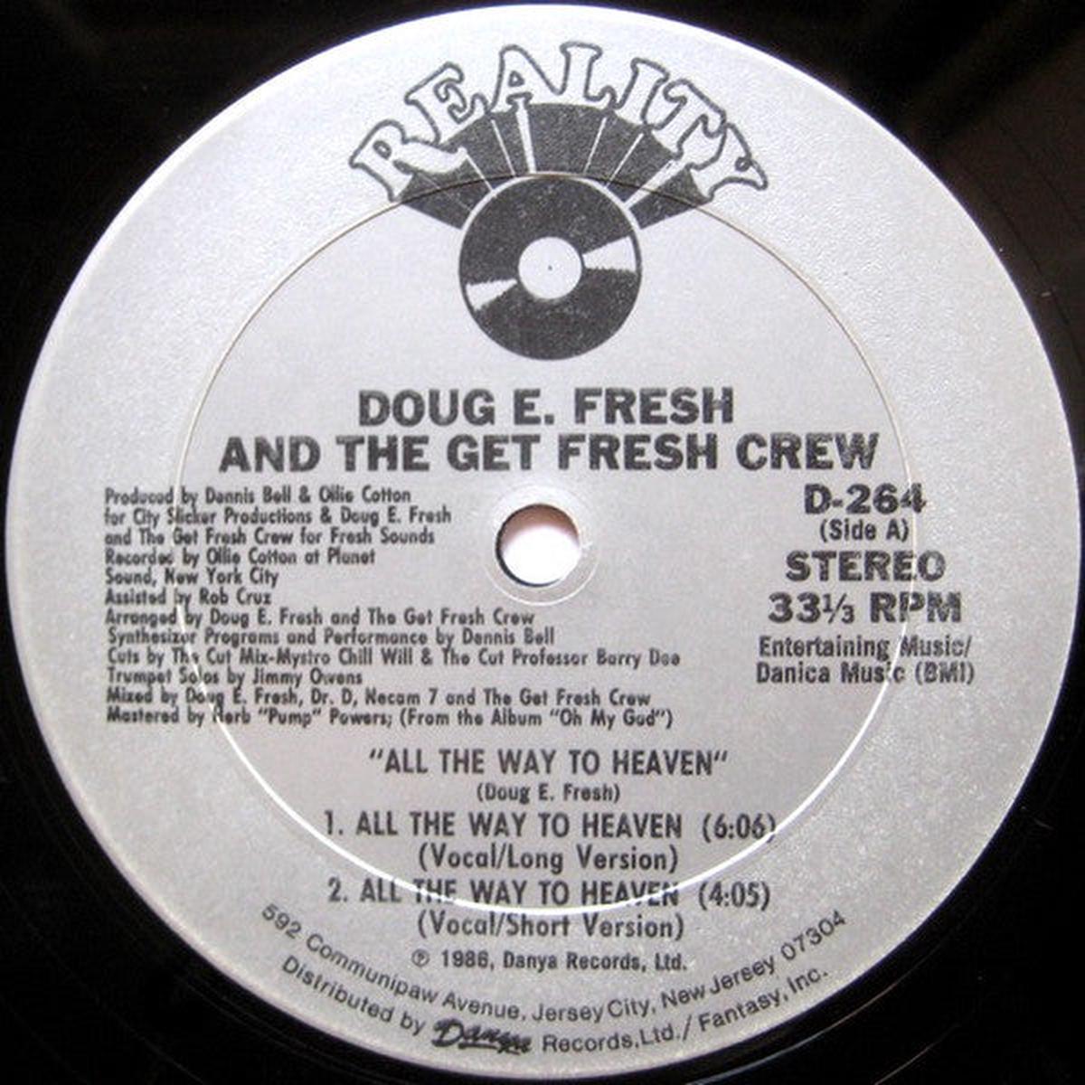 Doug E. Fresh And The Get Fresh Crew - All The Way To Heaven / Nuthin